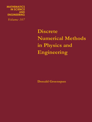 cover image of Discrete Numerical Methods in Physics and Engineering